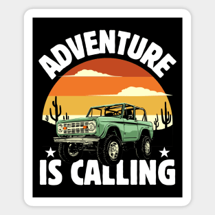 Adventure is Calling wanderlust Magnet